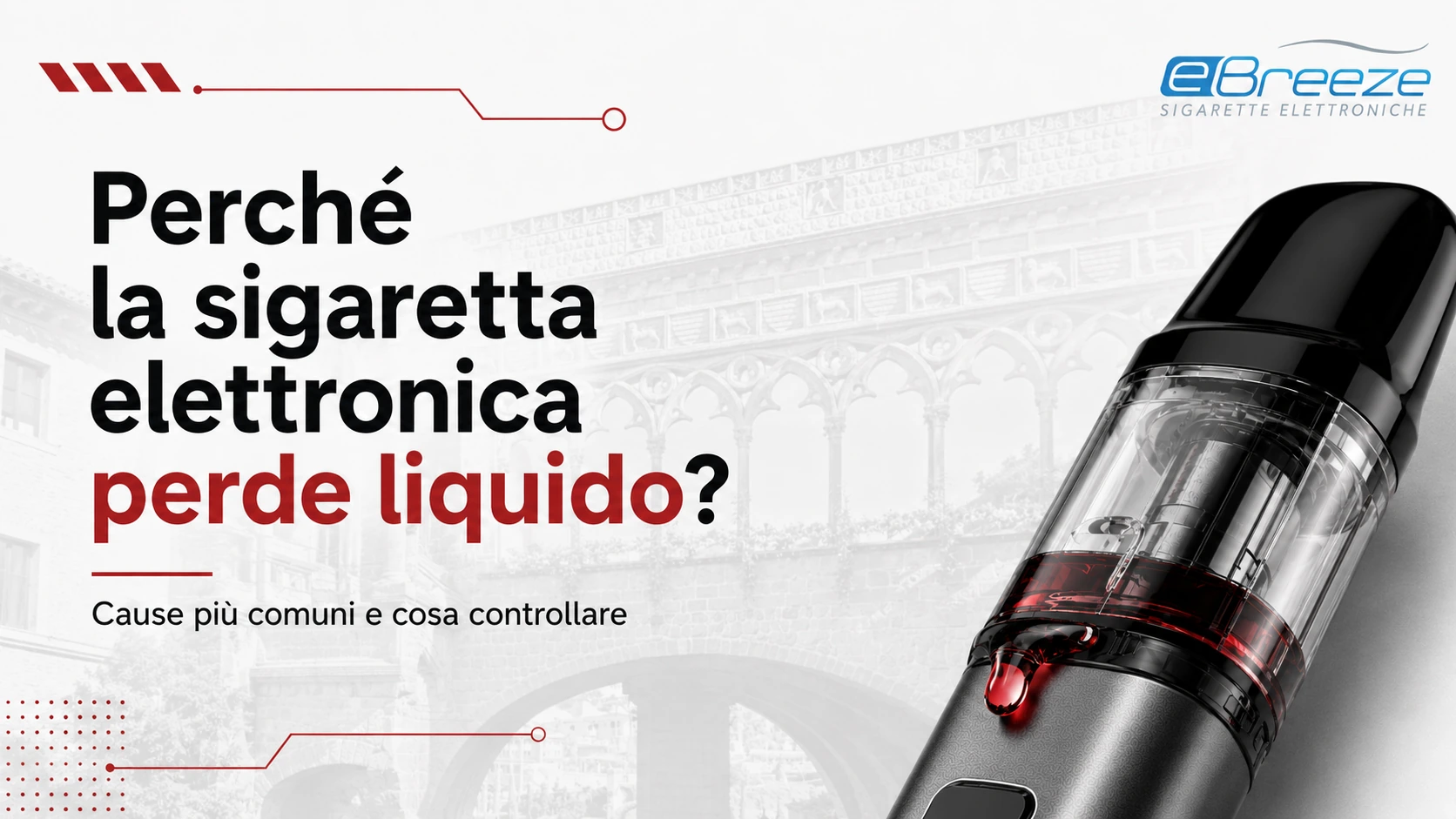 Sigaretta elettronica che perde liquido con Palazzo Papale di Viterbo sullo sfondo